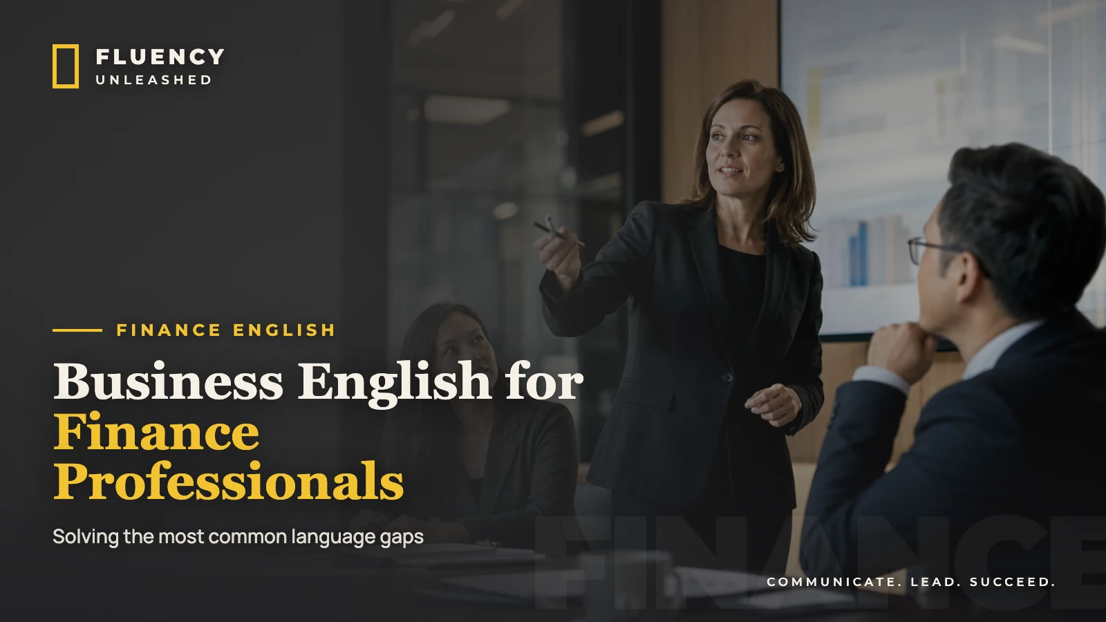 Business English for Finance Professionals: Solving the Most Common Language Gaps